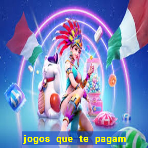 jogos que te pagam para jogar